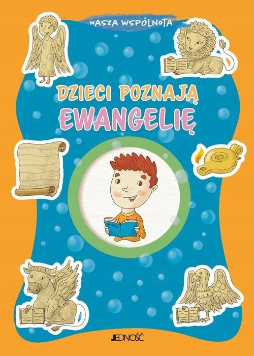 

Dzieci poznają Ewangelię