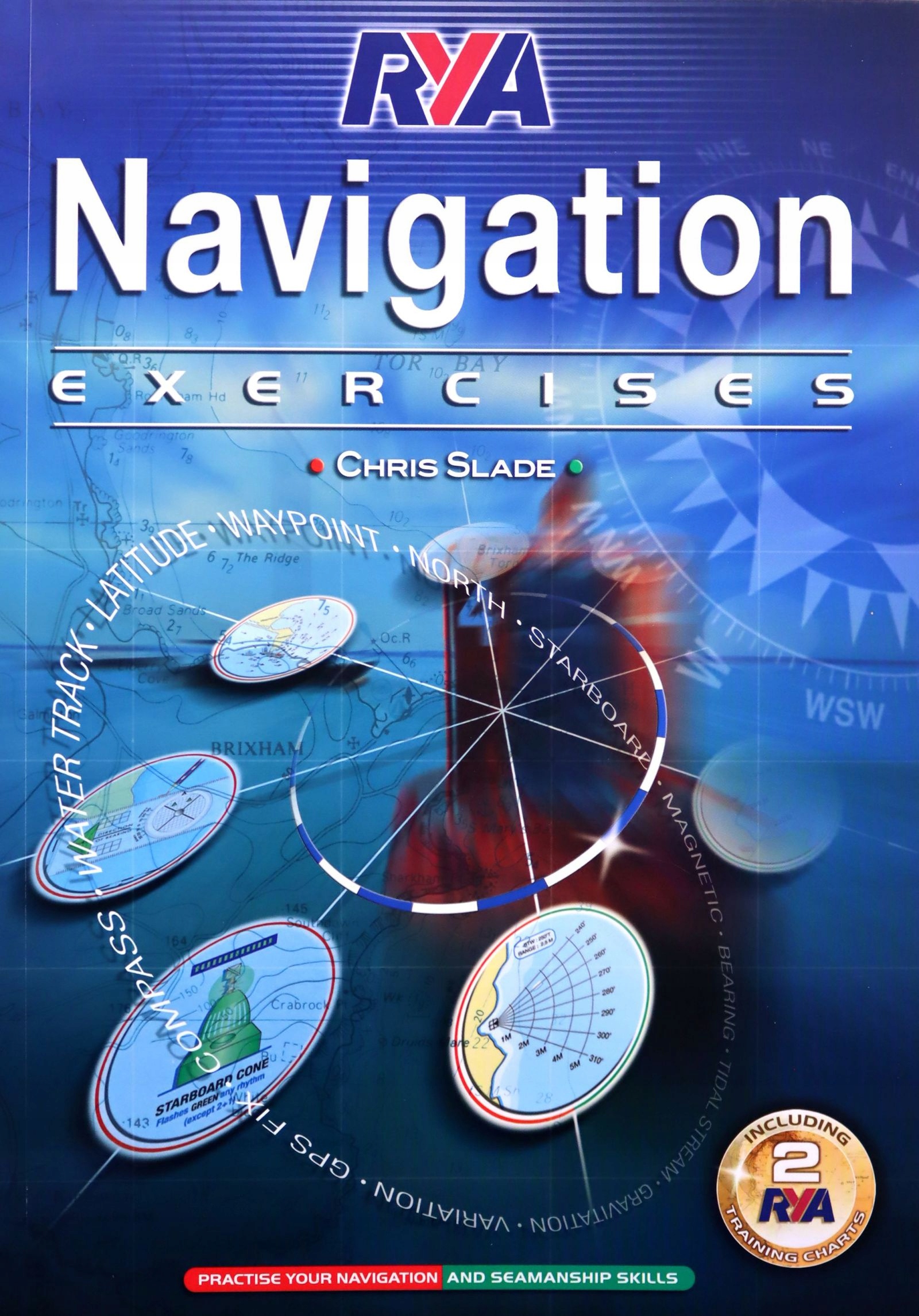 

Rya Navigation Exercises Chris Slade {książka]