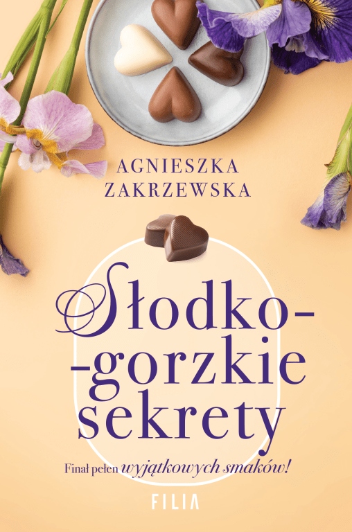 

Słodko-gorzkie sekrety Agnieszka Zakrzewska