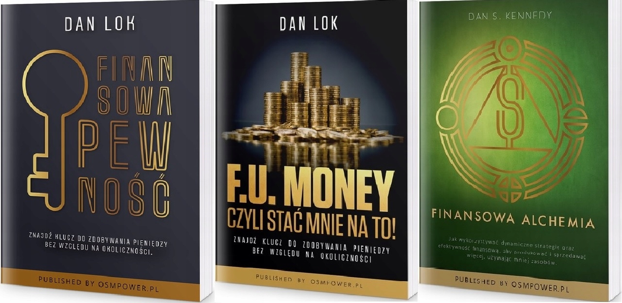 Money+Finansowa pewność Dan Lok Alchemia Kennedy