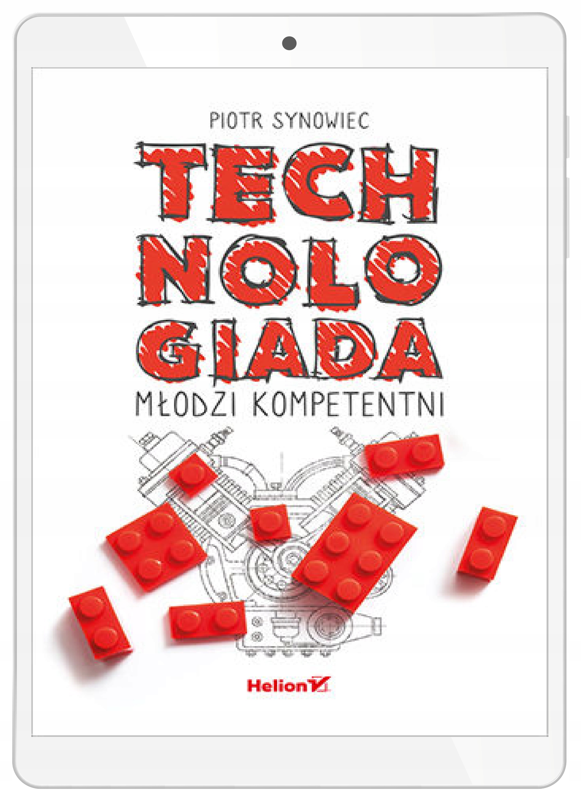 Technologiada. Młodzi kompetentni