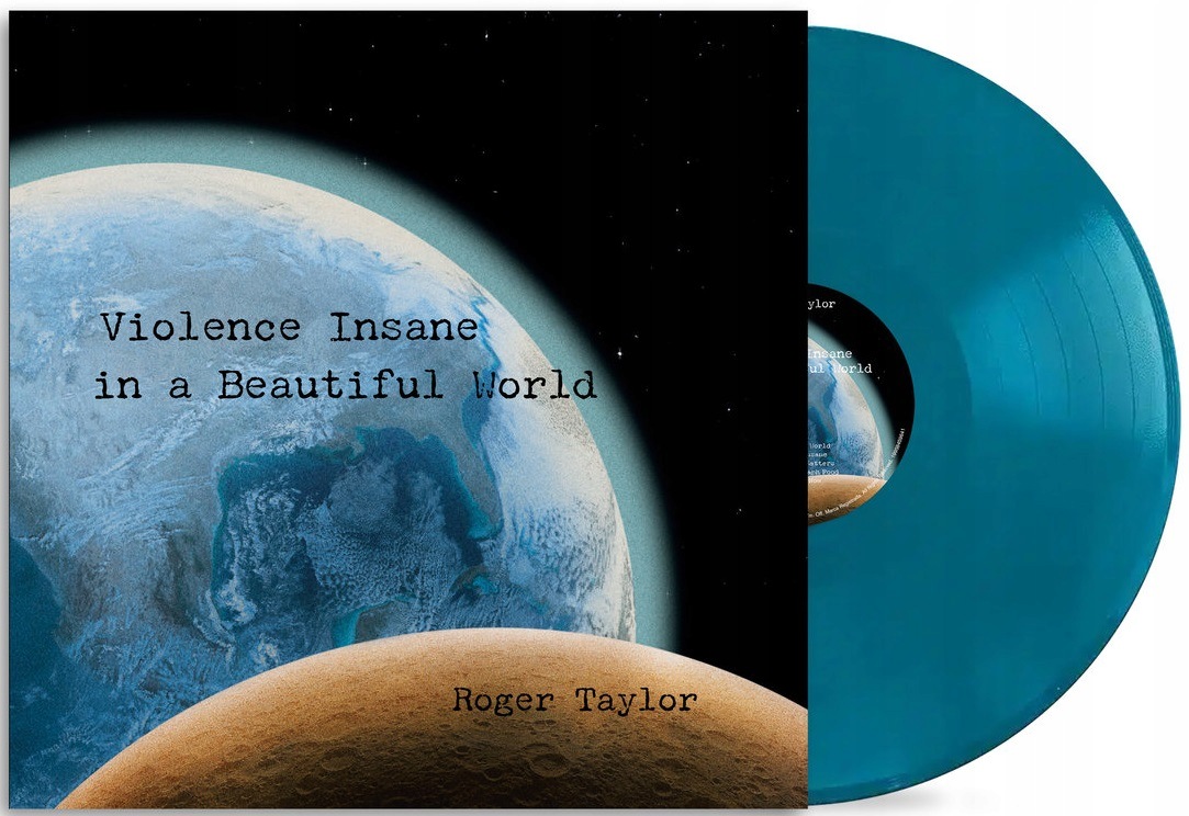 Roger Taylor Violence Insane In A Beautiful World Lp Winyl (earth Blue)