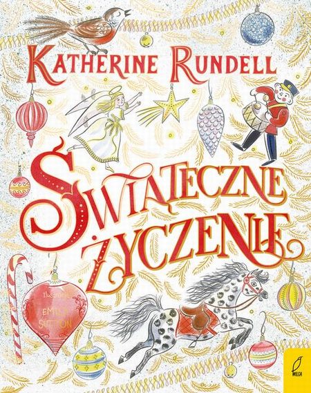 

Świąteczne życzenie Katherine Rundell Kd