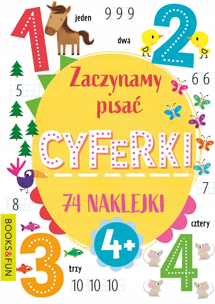 

Zaczynamy pisać cyferki Ćwiczenia z naklejkami