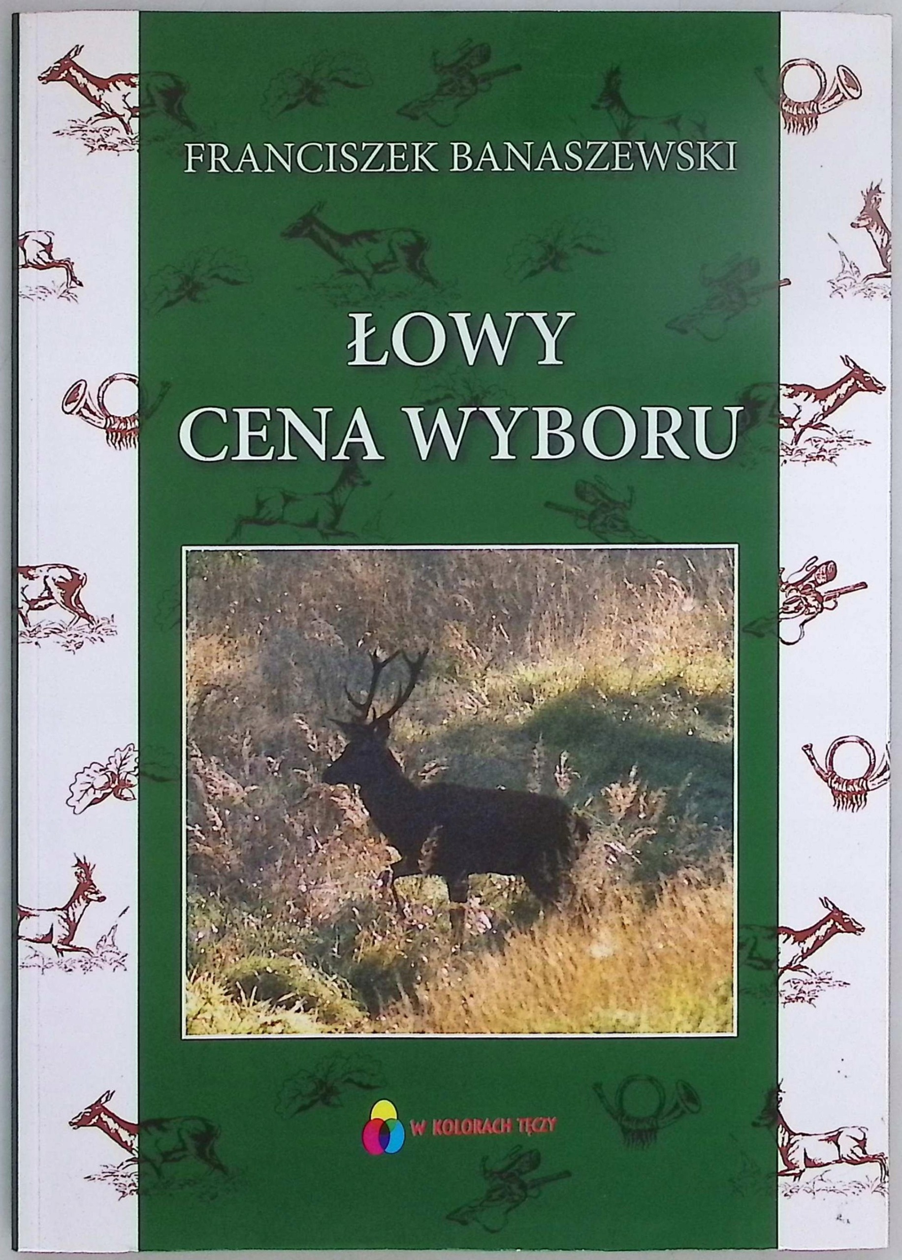Łowy cena wyboru Franciszek Banaszewski