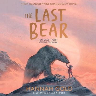 Last Bear - Gold, Hannah AUDIOBOOK