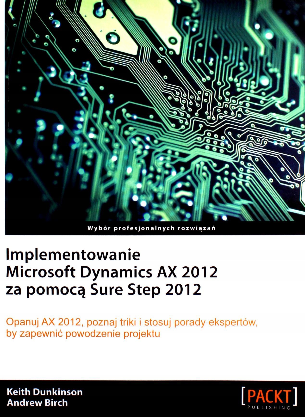 IMPLEMENTOWANIE MICROSOFT DYNAMICS AX 2012 [KSIĄŻKA]