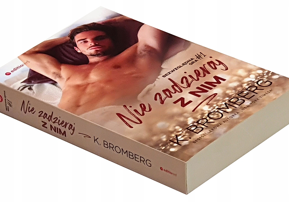 Nie zadzieraj z nim (Bezwzględna gra #1)