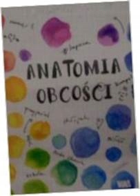 Anatomia obcości - Andrea Portes