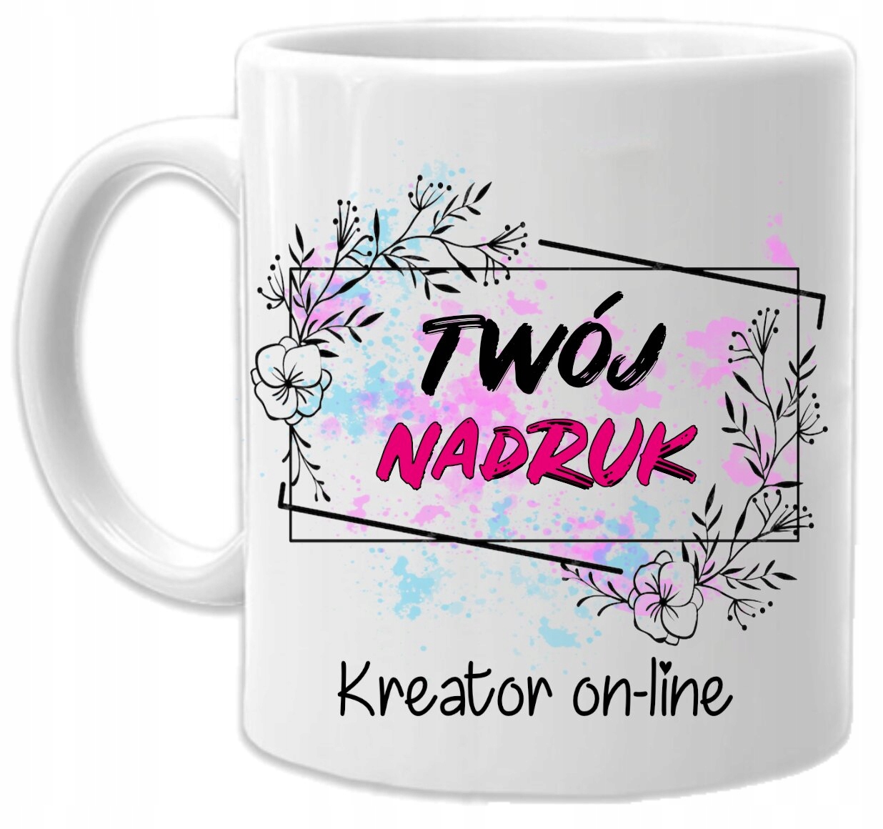 KUBEK Z TWOIM NADRUKIEM ZDJĘCIEM FOTO KUBKI Z GRAFIKĄ KREATOR ONLINE