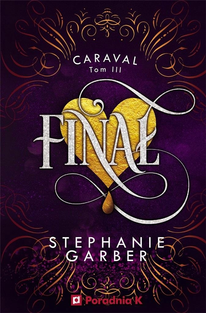 

Caraval T.3 Finał Stephanie Garber