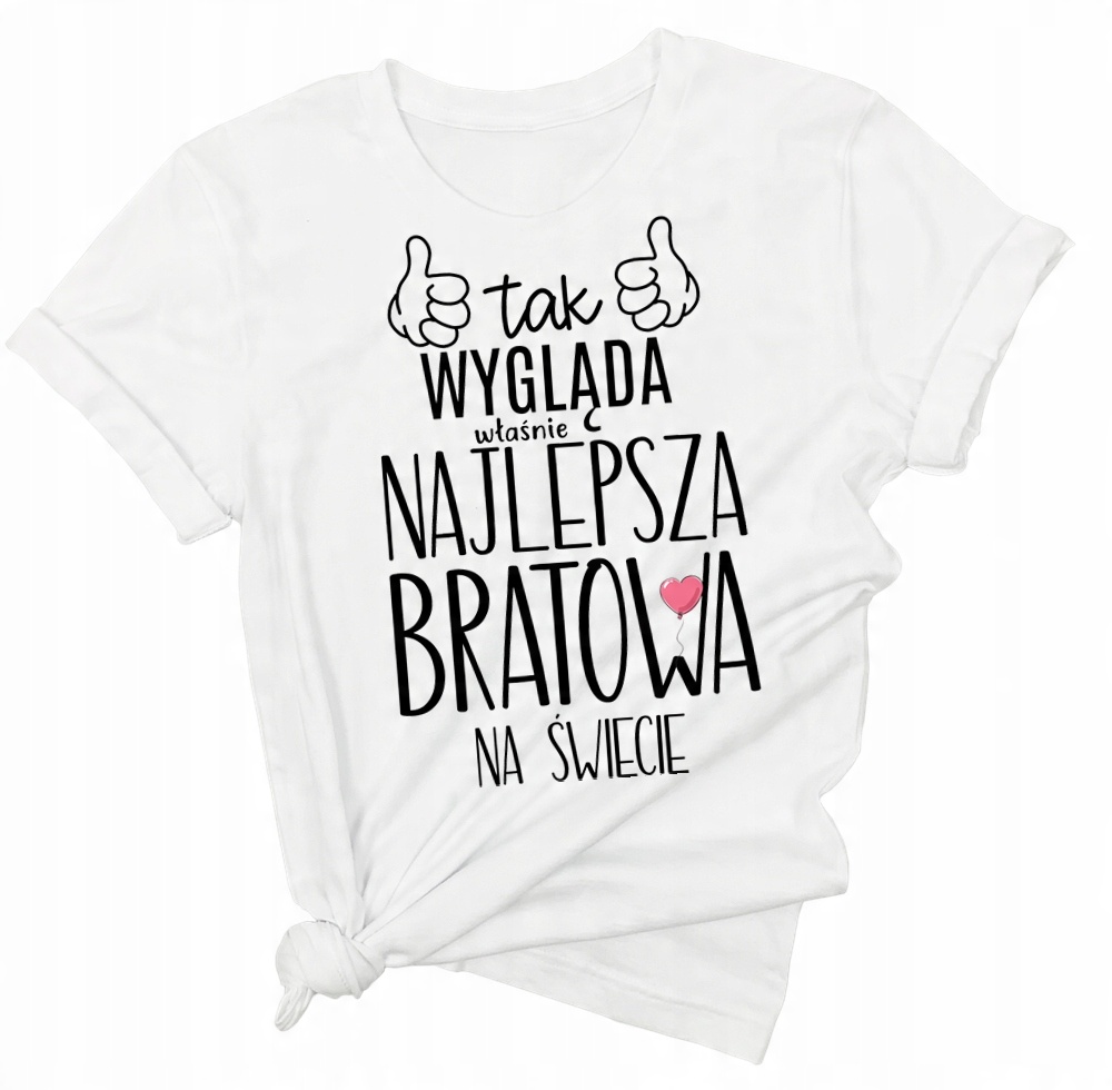 

Koszulka dla bratowej na prezent dla żony brata Xs