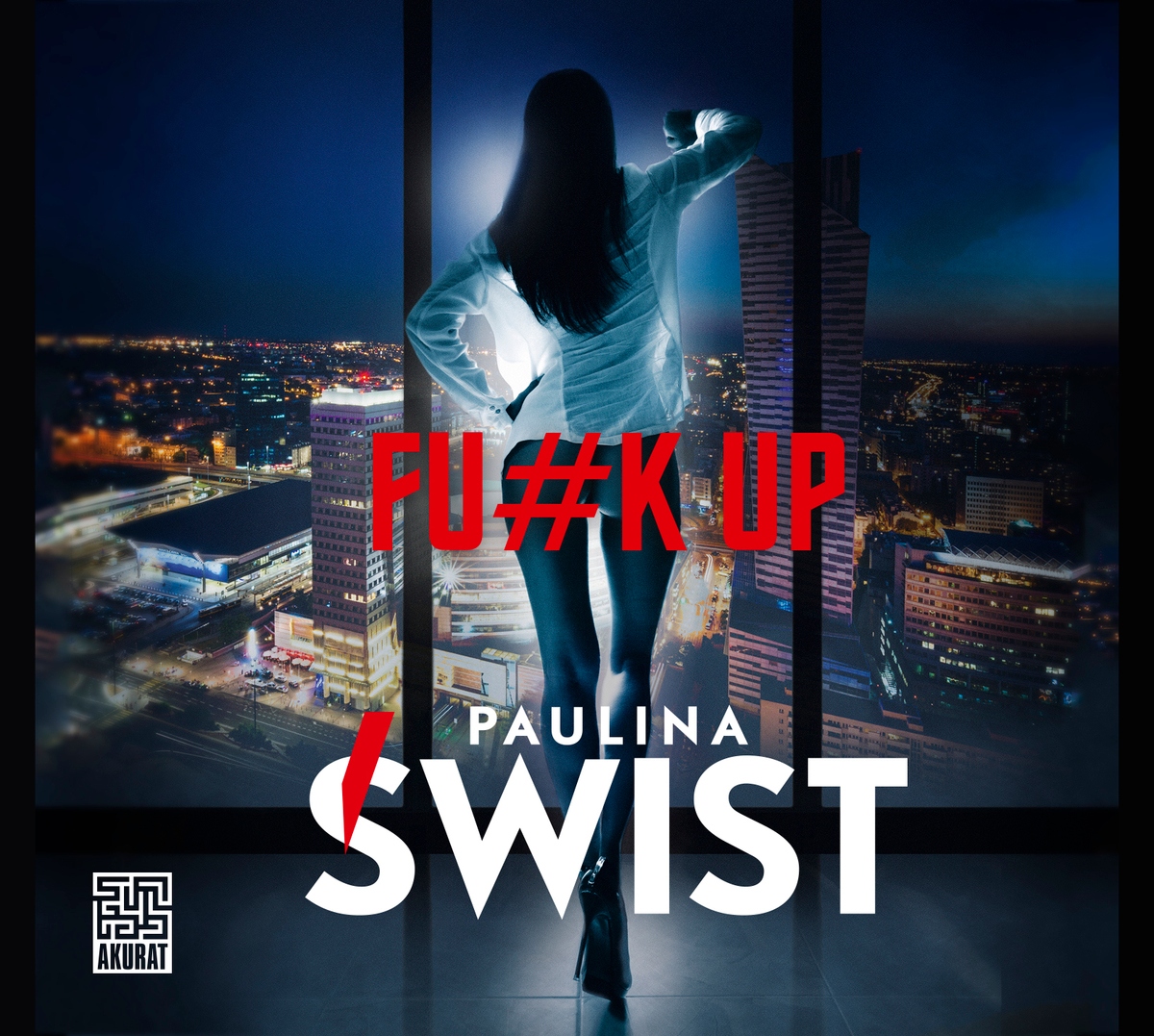 Fu#k up - Paulina Świst (audiobook)