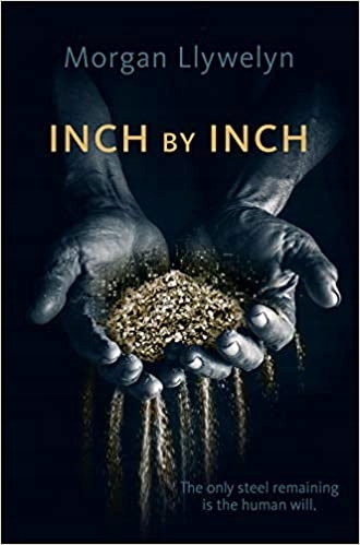 Inch by Inch Morgan Llywelyn