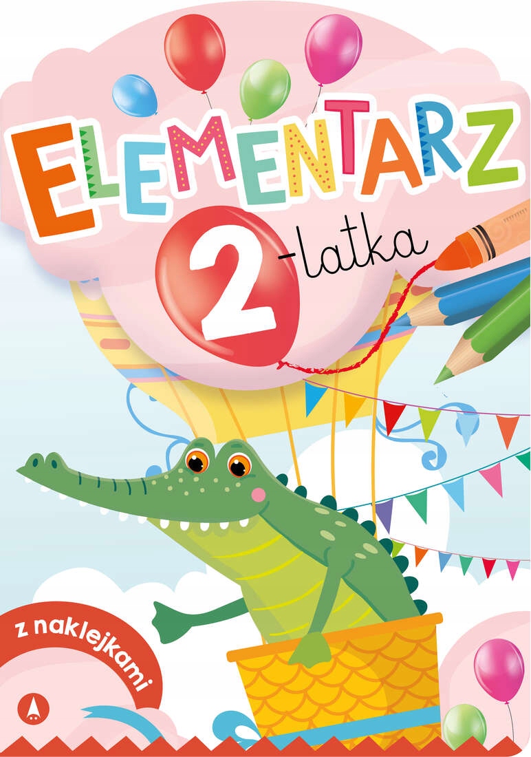 Elementarz 2-LATKA Z Naklejkami Anna Horosin