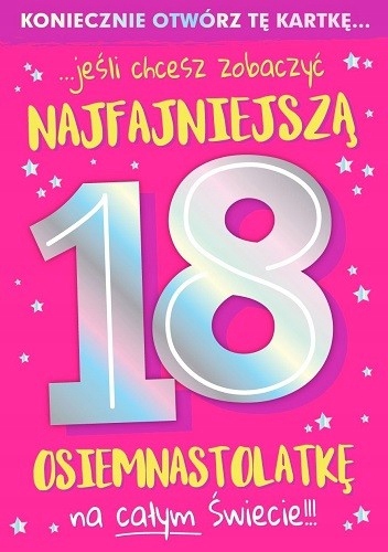 

18 urodziny dziewczyny Kartka niespodzianka DK919
