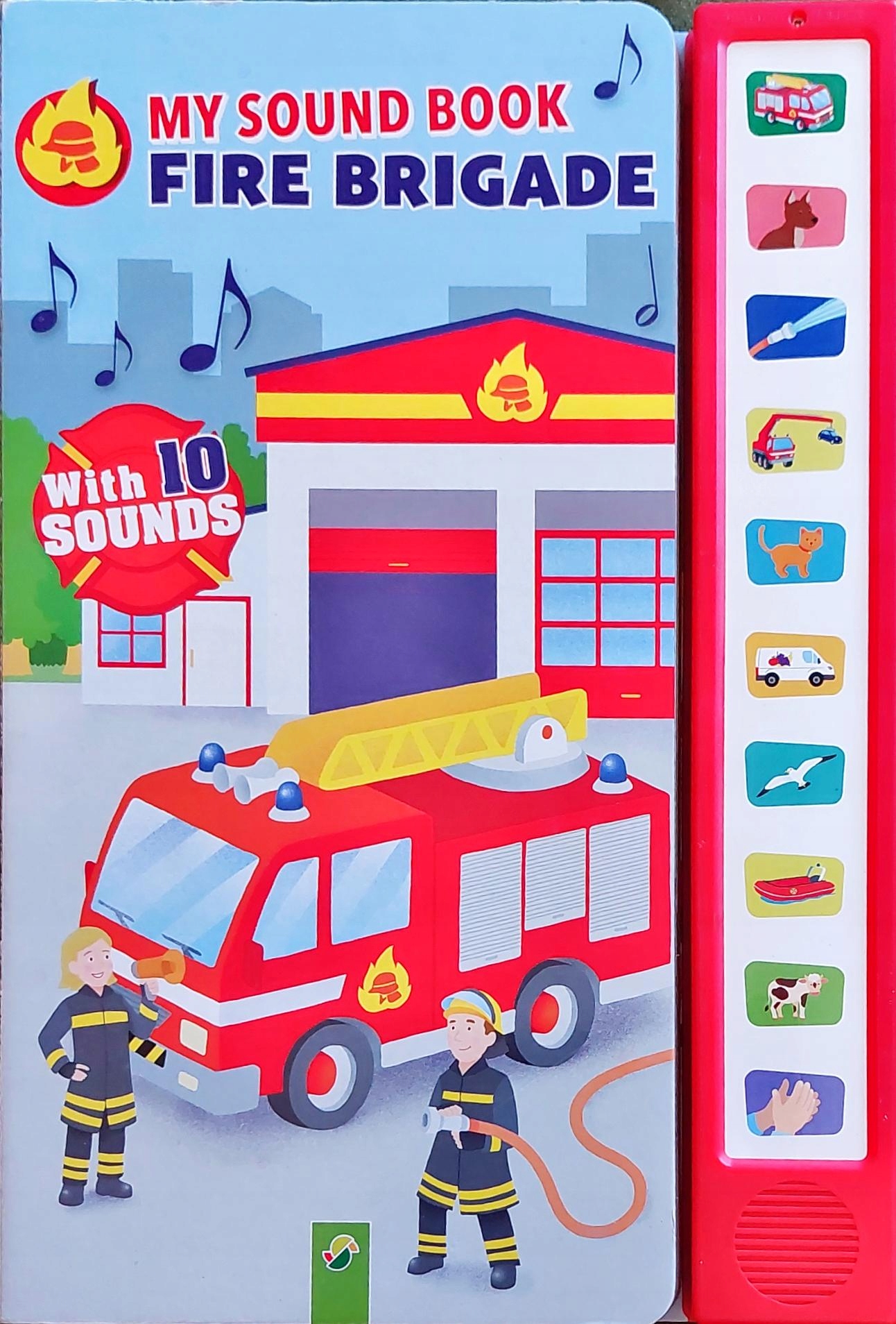 MY SOUND BOOK FIRE BRIGADE