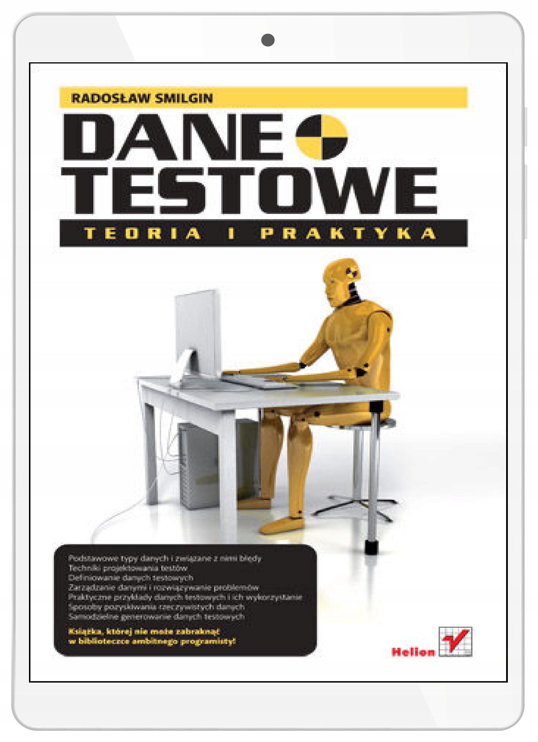 Dane testowe. Teoria i Praktyka