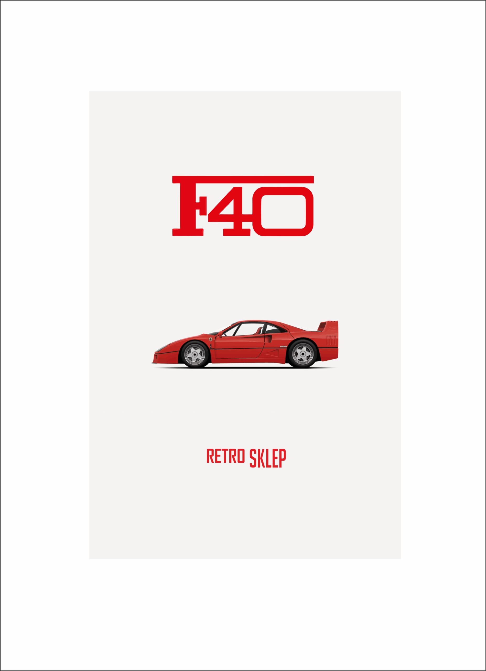 

Plakat Ferrari F40 Format A3
