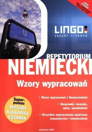 NIEMIECKI. WZORY WYPRACOWAŃ. REPETYTORIUM