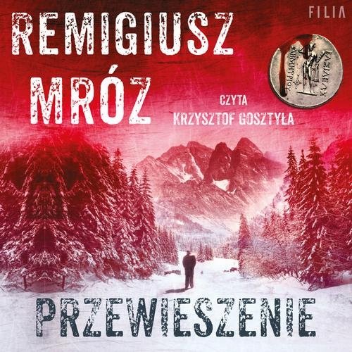 PRZEWIESZENIE REMIGIUSZ MRÓZ AUDIOBOOK
