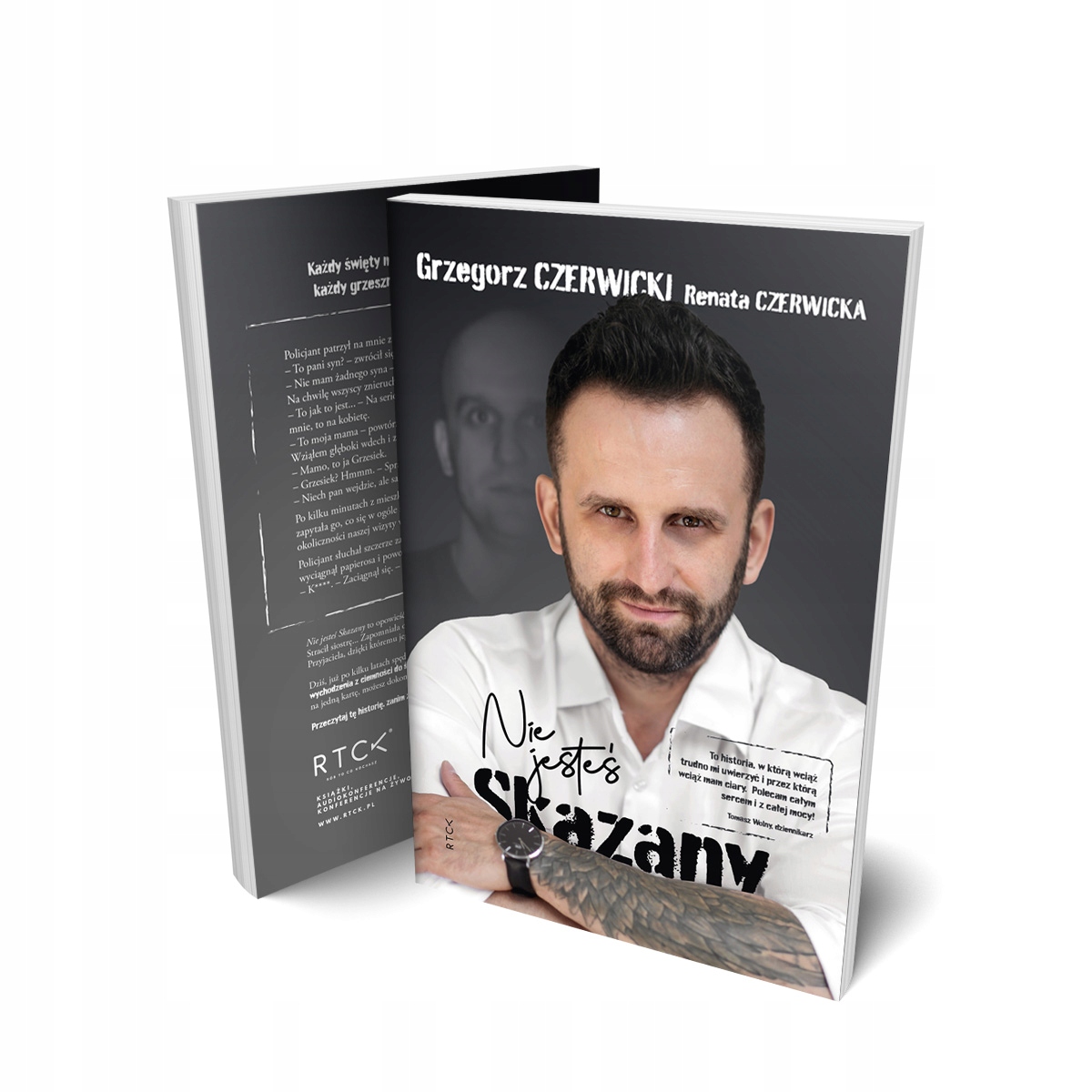 

Nie Jesteś Skazany (książka) Grzegorz Czerwicki