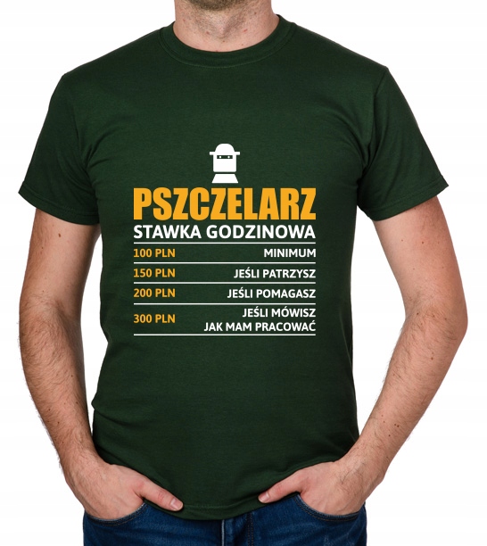 

koszulka Pszczelarz stawka godzinowa prezent