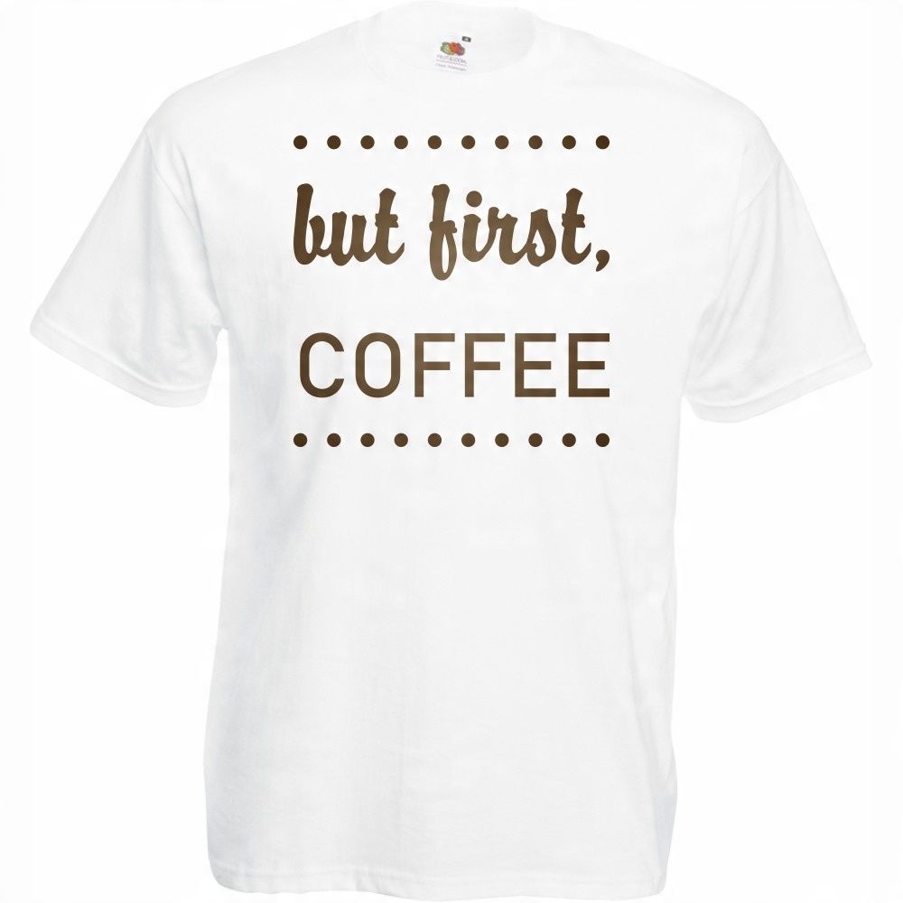 

Koszulka but first coffee kawa XXL biała