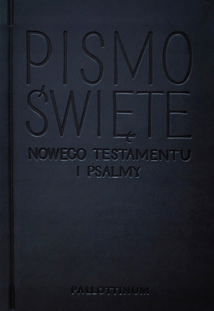 NOWY TESTAMENT I PSALMY