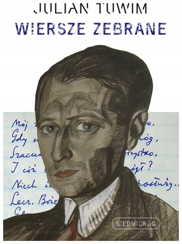 Wiersze zebrane. Julian Tuwim - Julian Tuwim