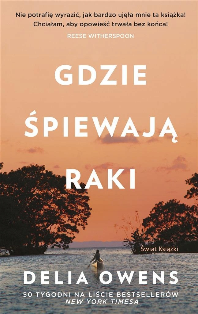 

Gdzie Śpiewają Raki, Delia Owens