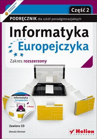 Informatyka Europejczyka Część 2 Zakres Rozszerzony Helion