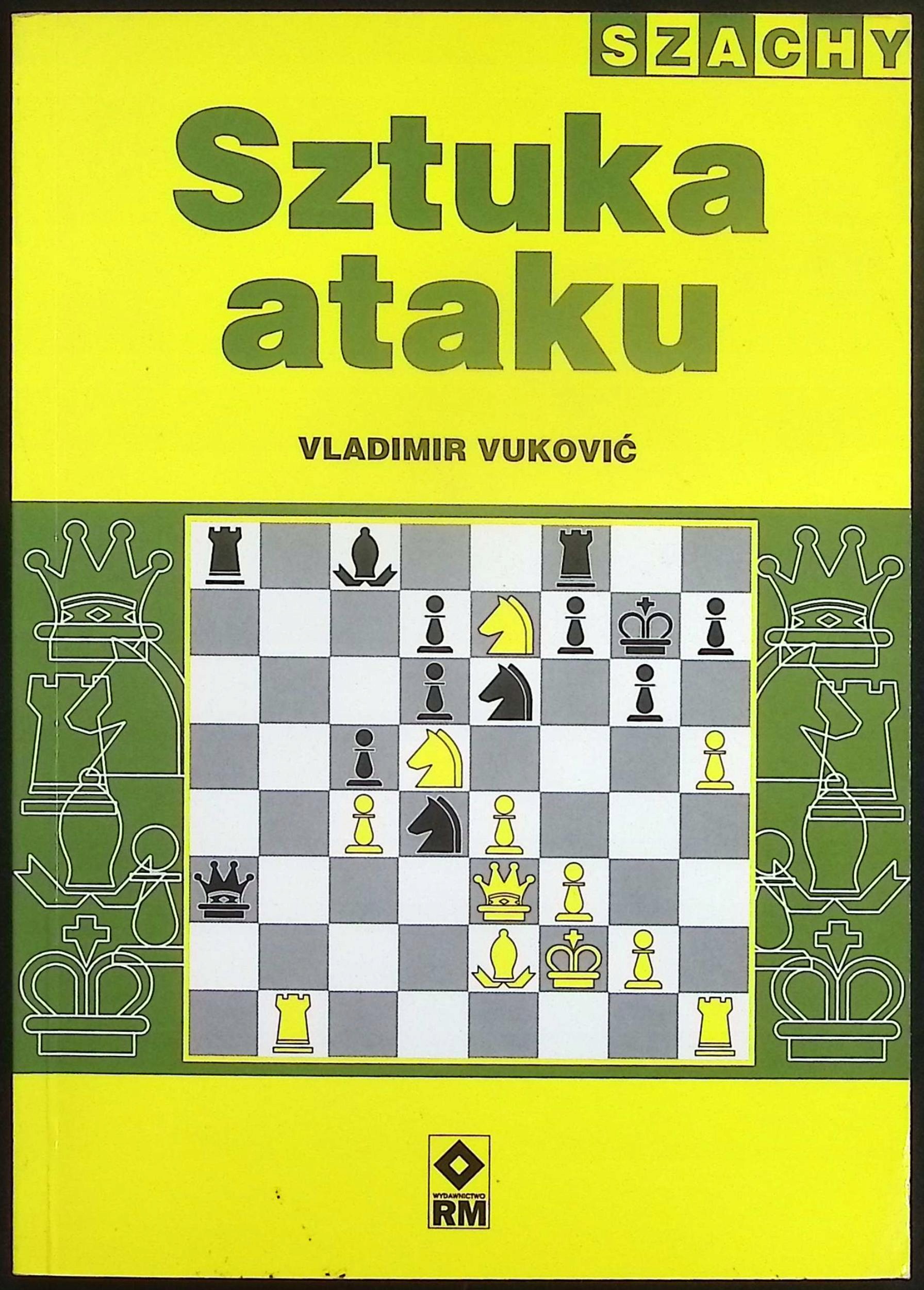 Sztuka ataku Szachy Vladimir Vukovic