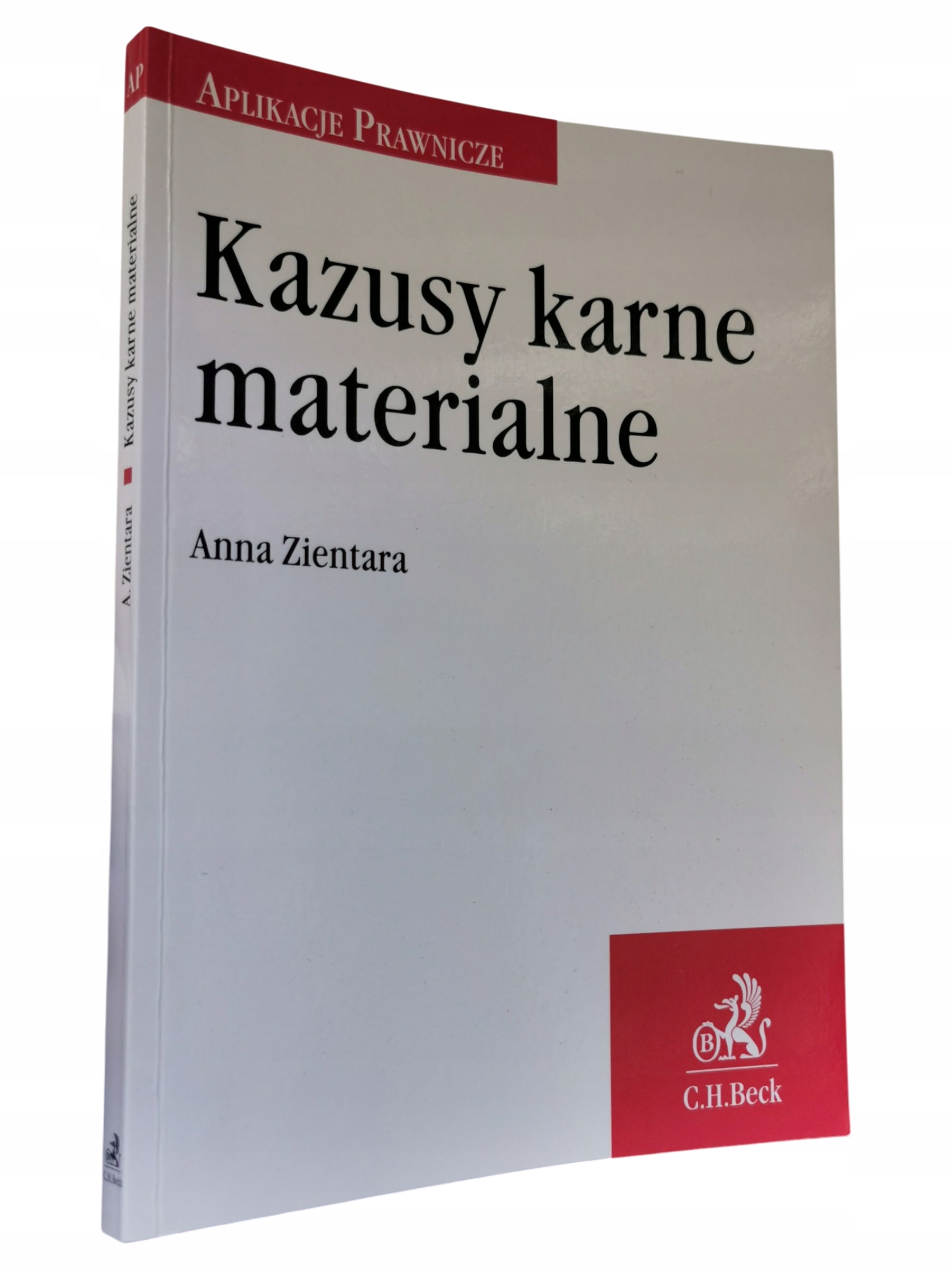 Kazusy karne materialne Anna Zientara