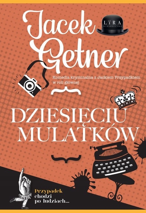 Dziesięciu Mulatków Jacek Getner