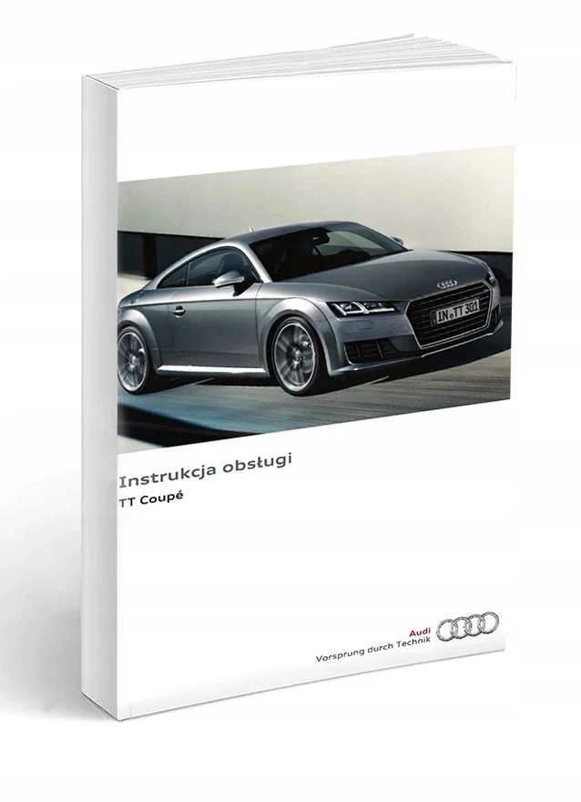 

Audi Tt Tt Rs Tts Coupe 2014-2019 Instrukcja Obsłu