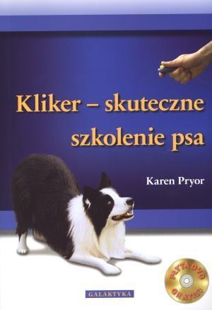 

Kliker Skuteczne Szkolenie Psa, Karen Pryor