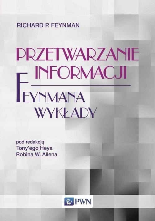 FEYNMANA WYKŁADY PRZETWARZANIE INFORMACJI