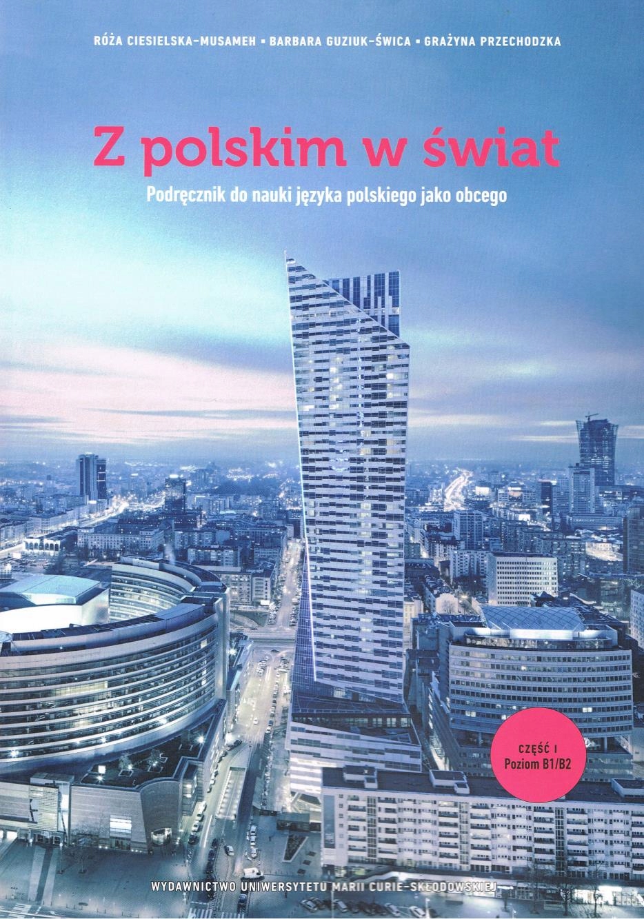 

Z Polskim W Świat. Podr. Jęz.pol. Opracowanie..