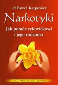 Narkotyki jak pomóc człowiekowi i jego rodzinie