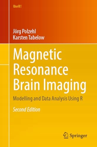 Tabelow, Karsten Magnetic Resonance Brain Imaging: Modelling and Data Analy