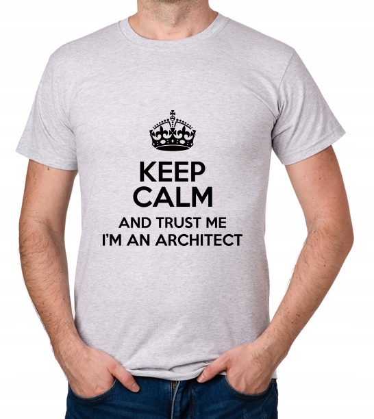 

koszulka Keep Calm I'M An Architect prezent