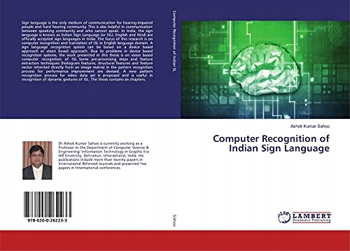 Sahoo, Ashok Kumar Computer Recognition of Indian Sign Language