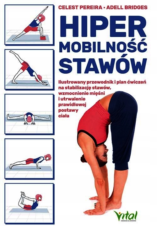 HIPERMOBILNOŚĆ STAWÓW ILUSTROWANY PRZEWODNIK I PLA