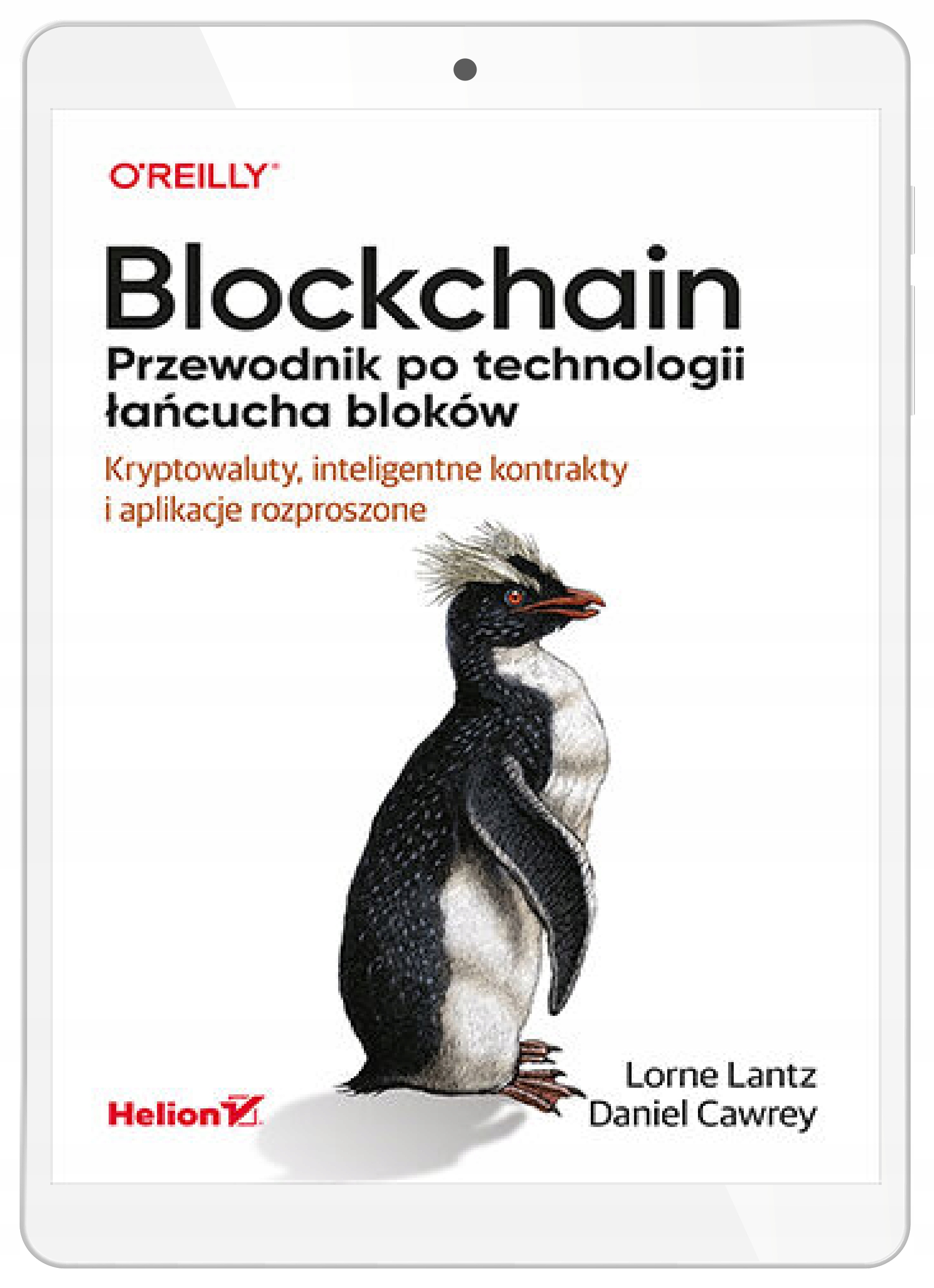 Blockchain. Przewodnik po technologii łańcucha