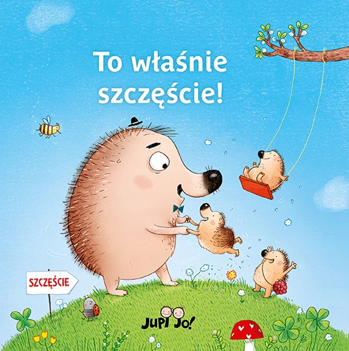 

To właśnie szczęście!