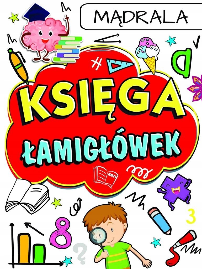 Księga łamigłówek - Mądrala Tytuł Księga łamigłówek - Mądrala