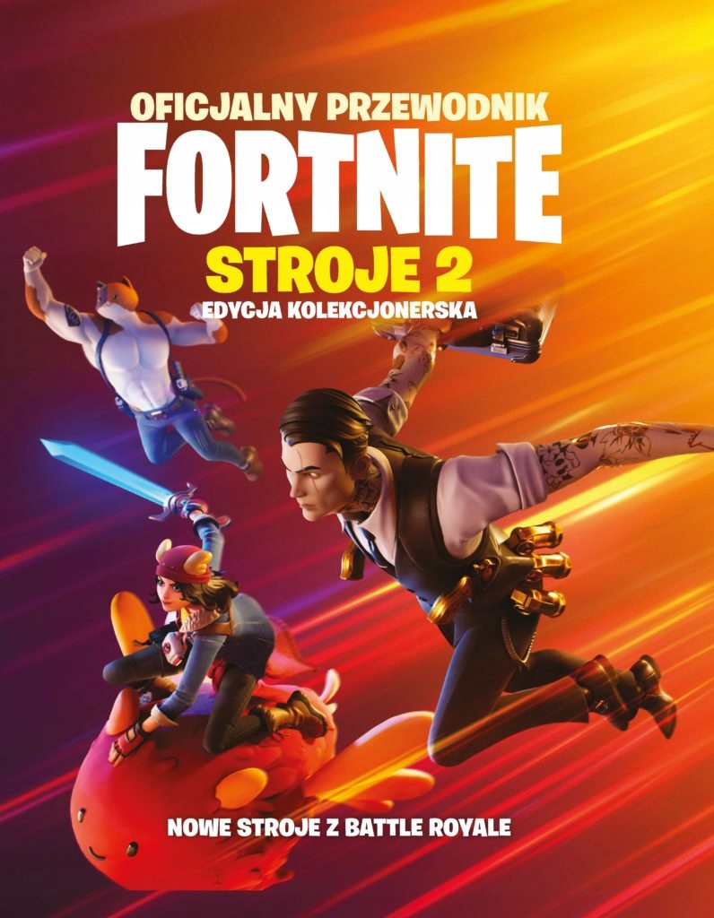 

Oficjalny przewodnik Fortnite. Stroje 2