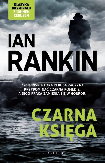 

Cykl Inspektor Rebus. Tom 5. Czarna księga