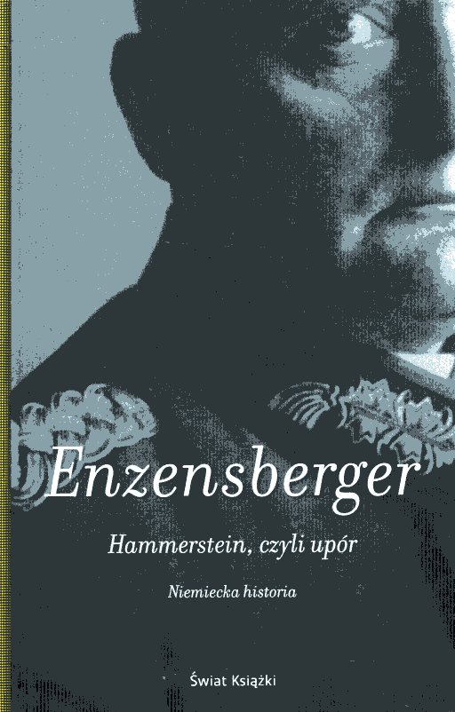 Hammerstein Czyli Upór Enzensberger Hans Magnus Niska cena na Allegro.pl
